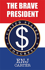 [The Brave President (President Series, Book 5) book cover]